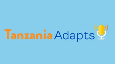 The text Tanzania Adapts appears in orange and blue against a light blue background, with an illustration of a microphone