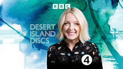 Artwork for Desert Island Discs featuring a picture of host Lauren Laverne 