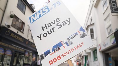 Sign saying NHS 75, Have Your Say, BBC South East