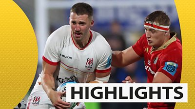 Ulster v Munster highlights