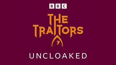 The Traitors is written in orange text above an image of a hooded figure. Uncloaked is written in white block capital letters.