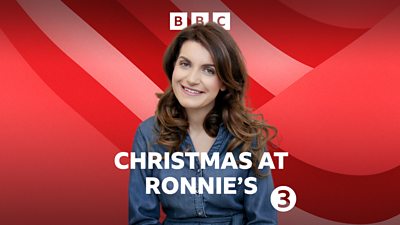 Picture of Georgia Mann in front of 鶹Լ Radio 3 branding. “Christmas at Ronnie’s” is written in white, bold text. 