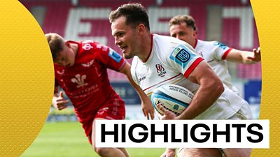 Highlights: Scarlets v Ulster