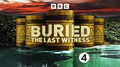 『Buried: The Last Witness』のアートワーク。5 つの有毒廃棄物の樽の上にシリーズのタイトルが描かれています。