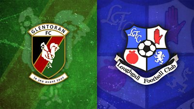 Glentoran v Loughgall