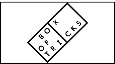 the text 'box of tricks' inside 2 black framed squares