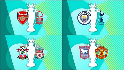 collage showing illustrations of each of the four matches with the corresponding team logos: Arsenal v Nottingham Forest; Manchester City v Tottenham Hotspur; Southampton v Liverpool and Ipswich Town v Manchester United