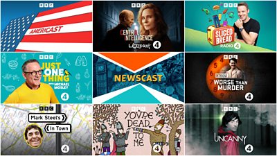 Montage of title images for podcasts; Americast; Central Intelligence; Sliced Bread; Just One Thing; Newscast; Intrigue; Mark Steel's In Town; You're Dead To Me; and Uncanny