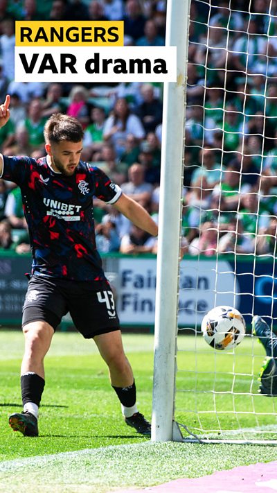 VAR drama - Rangers