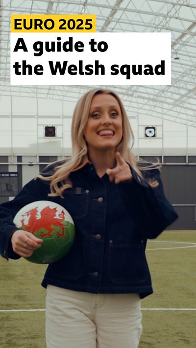 Euro 2025: Everything you need to know about the Wales team