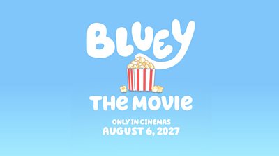 Bluey The Movie image featuring popcorn on a blue background. Text in white reads: Bluey The Movie. Only In Cinemas August 6, 2027.