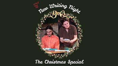 The text 'New writing night the christmas special' around an image of two actors