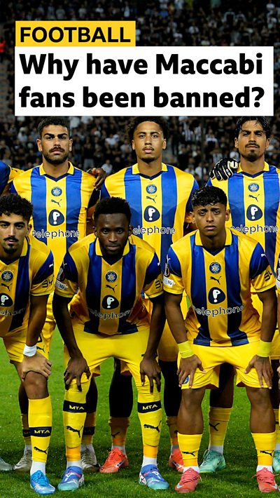 Why have Maccabi fans been banned?