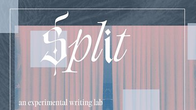 Graphic with the word ‘Split’ in stylised white font over pink curtains, captioned ‘an experimental writing lab