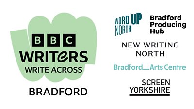 BBC Writers Write Across Bradford logo with partner logos: Word Up North, Bradford Producing Hub, New Writing North, Bradford Arts Centre, and Screen Yorkshire.