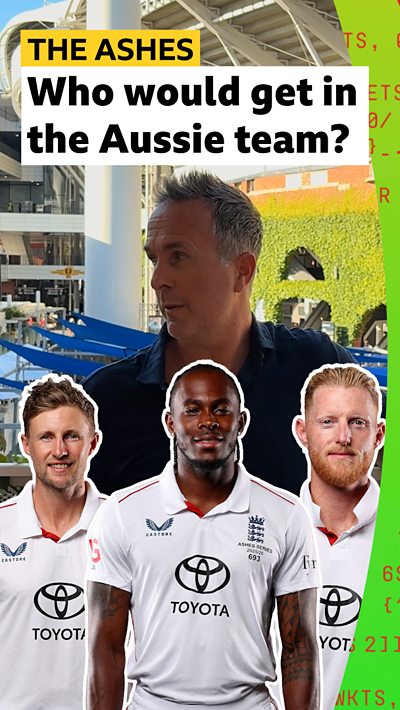 Who would get in the Aussie team?