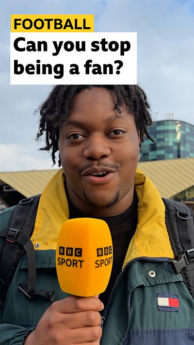 Can you stop being a fan?