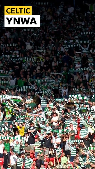 Celtic fans singing You'll Never Walk alone