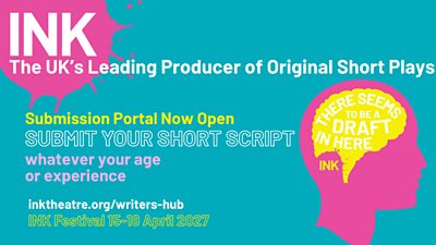 Bright promotional graphic from INK announcing its submission portal is open for original short plays, inviting writers of any age or experience to submit, with a link and festival dates.