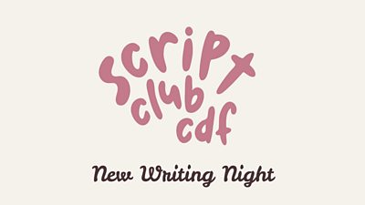 The text 'script club cdf new writing night' on a plain background