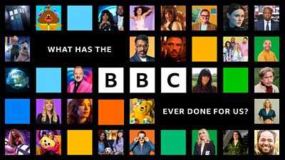 What has the BBC ever done for us? is written in white on a black background with three large white BBC blocks. Stills from BBC programmes are featured in blocks.