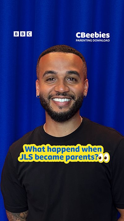 JLS CBeebies Parenting 1