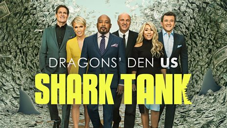 Dragons' Den US – Shark Tank - BBC iPlayer