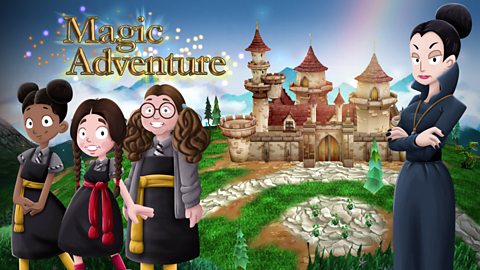 The Worst Witch: Magic Adventure - CBBC - BBC