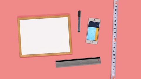 An image of a ruler, a pen, a calculator, a tape measure and a whiteboard.