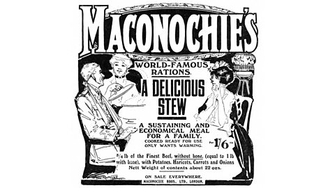 An advert for Maconochie meat stew during World War One