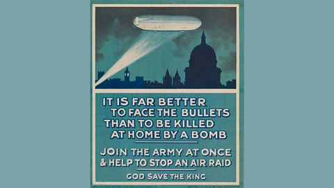 A poster about air raids encouraging men to enlist in the army from World War One