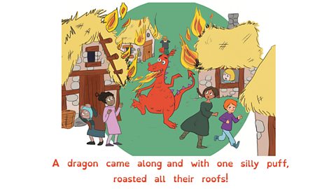 People duck and run as a dragon runs through their village. Houses have roofs on fire.