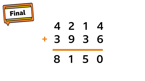 Final step sign with complete sum. 4214 + 3936 = 8150.