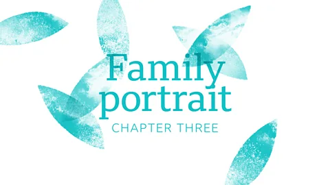 Goodbye to All This, Goodbye to All This, 3. Family portrait