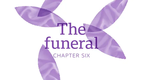 Goodbye to All This, Goodbye to All This, 6. The funeral