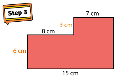 Step 3. A rectilinear shape. Sides show 15cm, 6cm, 8cm, 3cm and 7cm.