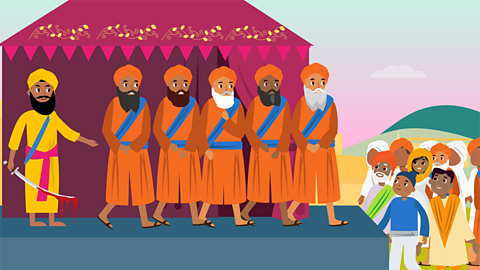 Everyone was very worried that five men had died. However, they all came out of the tent alive and wearing turbans. The five men became known as the Panj Piare, or 'Beloved Five'.