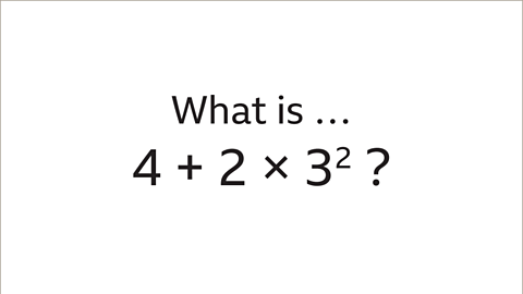 What is four plus two multiplied by three squared?