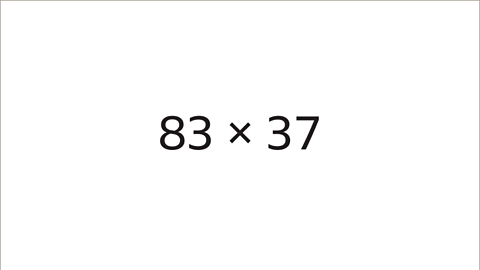 Calculation image of eighty three times thirty seven.