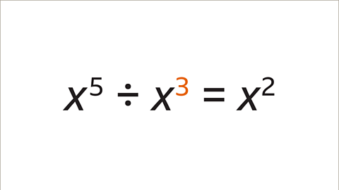 X to the power of five divided by x cubed equals x squared.