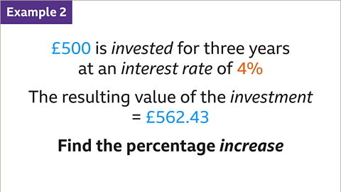 Five-hundred pounds is invested for three year at an interest rate of four percent. The resulting value of the investment equals five-hundred and sixty-two pounds and forty-three pence. Find the percentage increase.