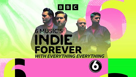 BBC Radio 6 Music - 6 Music's Indie Forever - Available Now