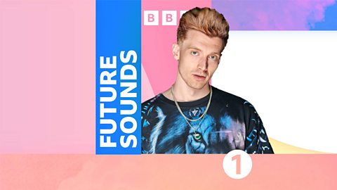 BBC Radio 1 - Radio 1's Future Sounds with Clara Amfo