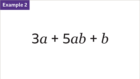 Example two. Three a plus five a b plus b