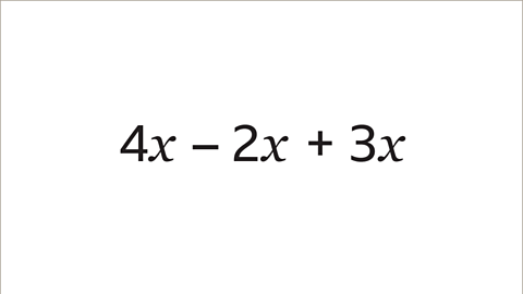 The expression four x minus two x plus three x.