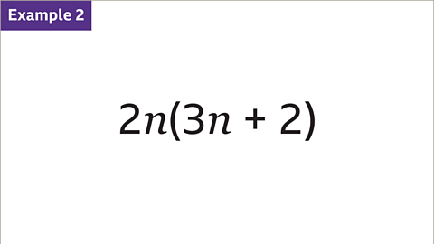 Example 2. Two n open bracket three n plus two close bracket.
