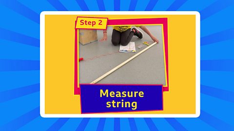 Measuring string against a broom handle.