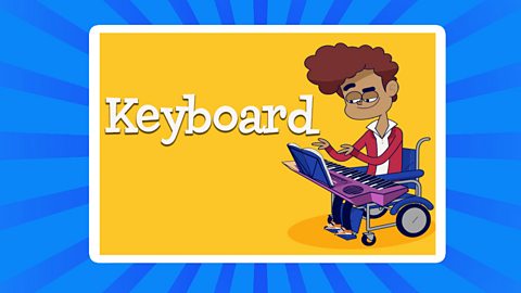 A cartoon of a young boy playing the keyboard with text above saying "Keyboard"