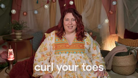 Lorna with on-screen text that says 'curl your toes'