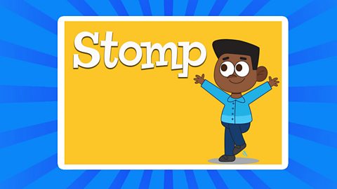 A cartoon of a boy stomping with the word stomp.